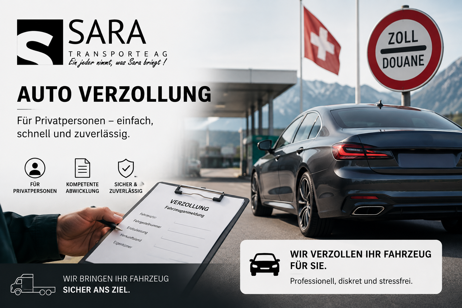 Fahrzeugverzollung an der Schweizer Grenze